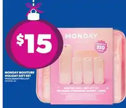 Real Canadian Superstore MONDAY MOISTURE HOLIDAY GIFT SET offer