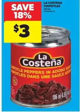 Real Canadian Superstore LA COSTENA CHIPOTLES, 186 ML offer
