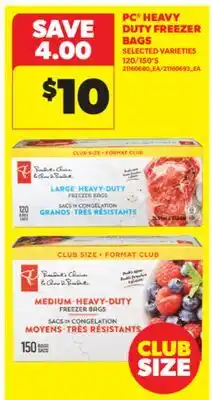 Real Canadian Superstore PC HEAVY DUTY FREEZER BAGS, 120/150' S offer