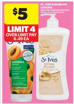 Real Canadian Superstore ST. IVES SCRUBS OR LOTIONS offer