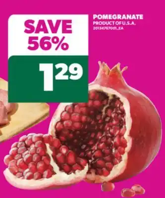Real Canadian Superstore POMEGRANATE offer
