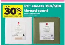 Real Canadian Superstore PC SHEETS 350/500 THREAD COUNT offer