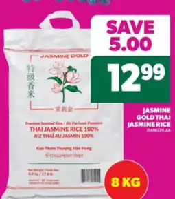 Real Canadian Superstore JASMINE GOLD THAI JASMINE RICE, 8 KG offer