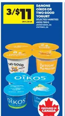 Real Canadian Superstore OÎKOS OR TWO GOOD YOGURT, 4X95/100 G offer