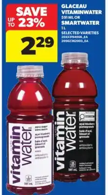 Real Canadian Superstore GLACEAU VITAMINWATER, 591 ML OR SMARTWATER, 1 L offer