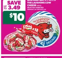 Real Canadian Superstore MINI BABYBEL 18'S/360 G OR THE LAUGHING COW CHEESE 535 G offer