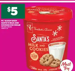 Real Canadian Superstore PC SCOOP SHOP SANTA'S MILK AND COOKIES ICE CREAM, 946 ML offer