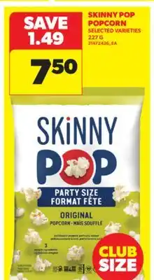 Real Canadian Superstore SKINNY POP POPCORN, 227 G offer