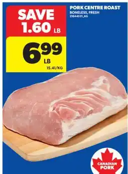 Real Canadian Superstore PORK CENTRE ROAST offer