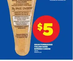 Real Canadian Superstore GRAN FORMAGGIO ITALIAN HARD RIPENED CHEESE, 200 G offer