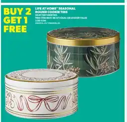 Real Canadian Superstore LIFE AT HOME SEASONAL ROUND COOKIE TINS offer