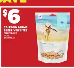 Loblaws CALEDON FARMS BEEF LIVER BITES, 150 G offer