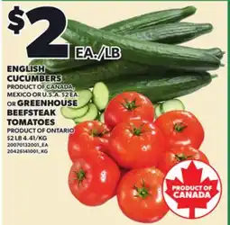 Loblaws ENGLISH CUCUMBERS OR GREENHOUSE BEEFSTEAK TOMATOES offer