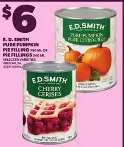 Loblaws E. D. SMITH PURE PUMPKIN PIE FILLING, 796 ML OR PIE FILLINGS, 540 ML offer