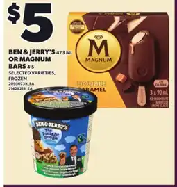 Loblaws BEN & JERRY'S, 473 ML OR MAGNUM BARS, 4'S offer