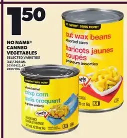 Loblaws NO NAME CANNED VEGETABLES, 341/398 ML offer