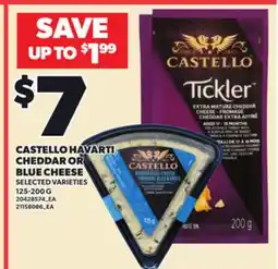 Loblaws CASTELLO HAVARTI CHEDDAR OR BLUE CHEESE, 125-200 G offer