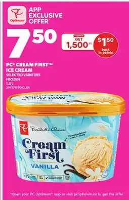 Loblaws PC CREAM FIRST ICE CREAM, 1.5 L offer