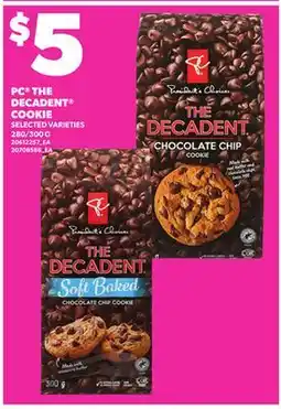 Loblaws PC THE DECADENT COOKIE, 280/300 G offer