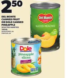 Loblaws DEL MONTE CANNED FRUIT OR DOLE CANNED PINEAPPLE, 398 ML offer
