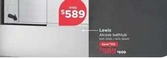 Bath Depot Lewis Alcove bathtub offer