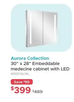 Bath Depot Aurora Collection 30 x 28 Embeddable medecine cabinet with LED offer