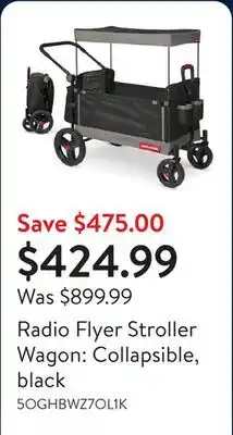 Walmart Radio Flyer Stroller Wagon: Collapsible, black offer