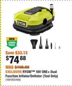 Home Depot EXCLUSIVE RYOBI 18V ONE+ Dual Function Inflator/Deflator (Tool Only) offer