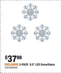 Home Depot EXCLUSIVE 3-PACK 9.5 LED Snowflakes offer