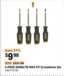Home Depot 4-PIECE DEWALT MAX FIT Screwdriver Set offer