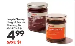 Longo's Longo's Chutney Mango & Peach or Cranberry Port offer