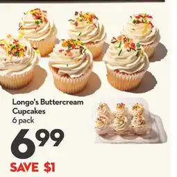 Longo's Buttercream Cupcakes offer