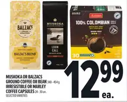 Metro MUSKOKA OR BALZACS GROUND COFFEE OR BEAN offer