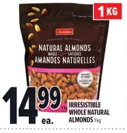 Metro IRRESISTIBLE WHOLE NATURAL ALMONDS offer