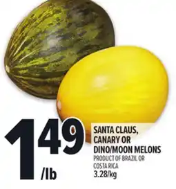 Metro SANTA CLAUS, CANARY OR DINO/MOON MELONS offer
