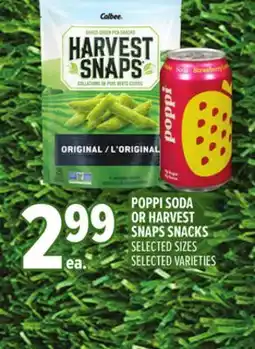 Metro POPPI SODA OR HARVEST SNAPS SNACKS offer