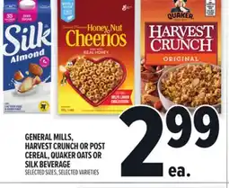 Metro GENERAL MILLS, HARVEST CRUNCH OR POST CEREAL, QUAKER OATS OR SILK BEVERAGE offer