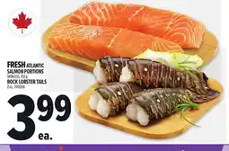 Metro FRESH ATLANTIC SALMON PORTIONS SKINLESS, 113 G ROCK LOBSTER TAILS offer