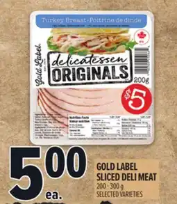 Metro GOLD LABEL SLICED DELI MEAT offer