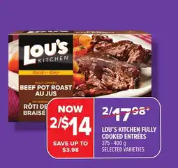 Metro LOU'S KITCHEN FULLY COOKED ENTRÉES offer