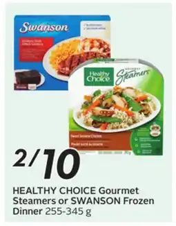 Sobeys HEALTHY CHOICE Gourmet Steamers or SWANSON Frozen Dinner offer