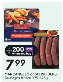 Sobeys MARCANGELO or SCHNEIDERS Sausages offer
