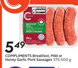 Sobeys COMPLIMENTS Breakfast, Mild or Honey Garlic Pork Sausages offer
