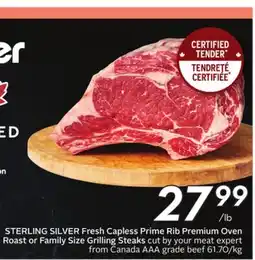 Sobeys STERLING SILVER Fresh Capless Prime Rib Premium Oven Roast or Family Size Grilling Steaks offer