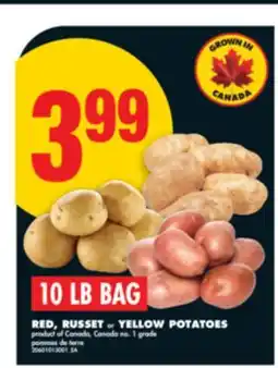 No Frills RED, RUSSET OR YELLOW POTATOES, 10 LB BAG offer