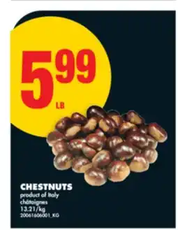 No Frills CHESTNUTS offer