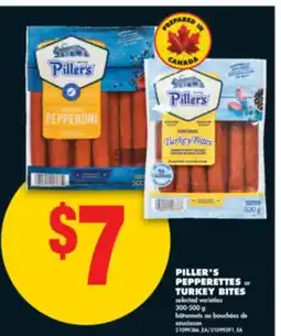 No Frills PILLER'S PEPPERETTES OR TURKEY BITES, 300-500 G offer