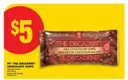 No Frills PC THE DECADENT CHOCOLATE CHIPS, 226-300 G offer