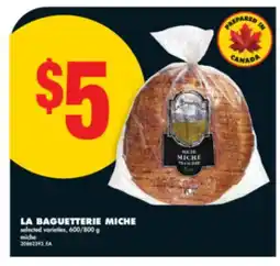 No Frills LA BAGUETTERIE MICHE, 600/800 G offer