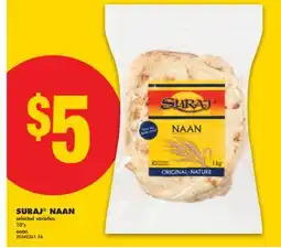 No Frills SURAJ NAAN, 10'S offer